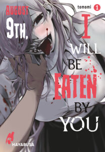 August 9th I will be eaten by you Cover