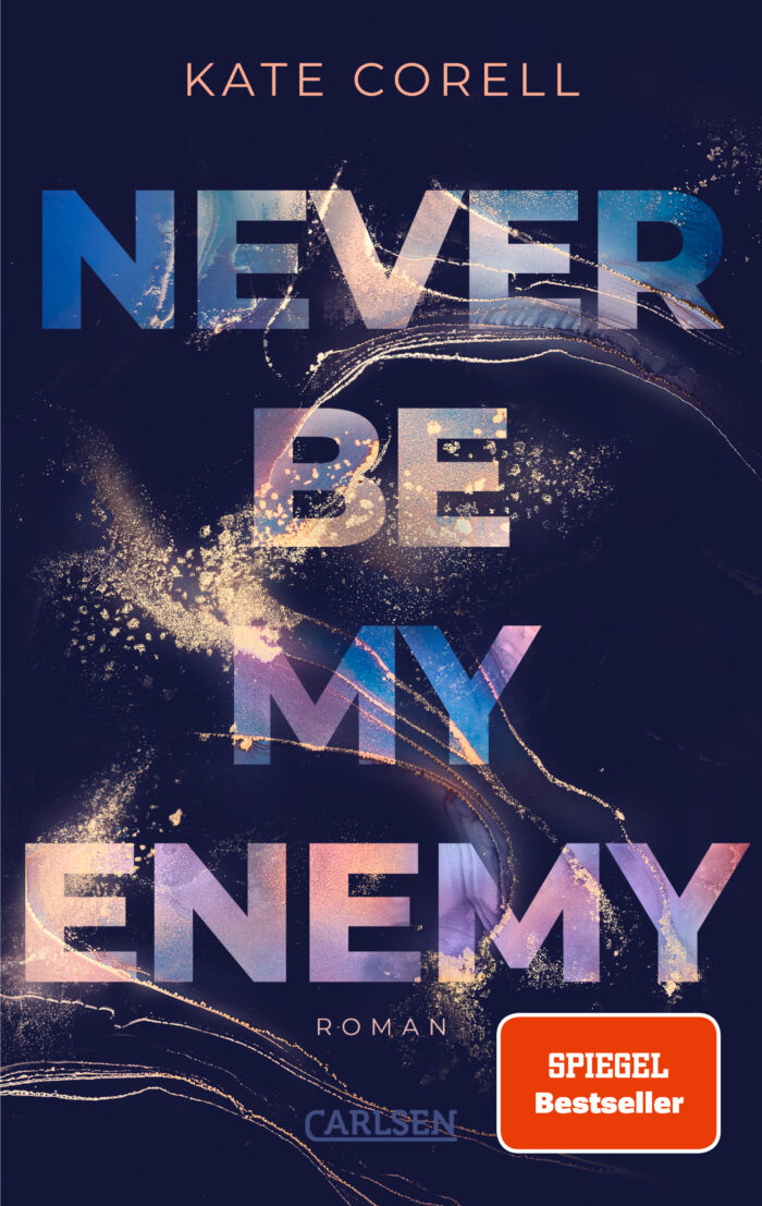 Never Be My Enemy Kate Corell Buchcover Carlsen Verlag
