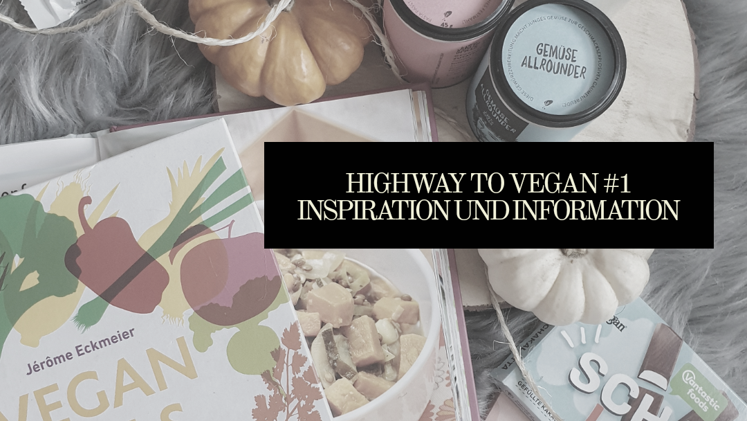 Vegane Inspiration Blogpost